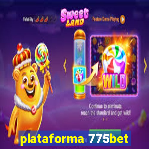 plataforma 775bet